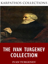 Imagen de portada para The Ivan Turgenev Collection